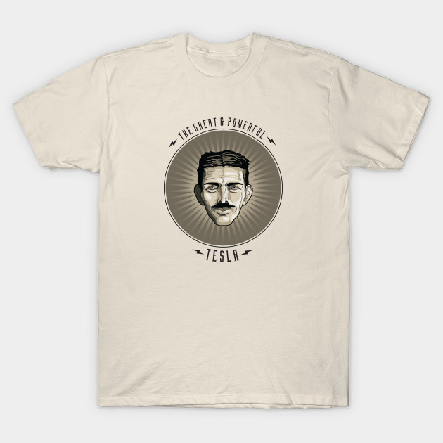 The Great & Powerful Tesla